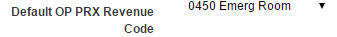 8. Default Outpatient PRX
Revenue Code Selection 